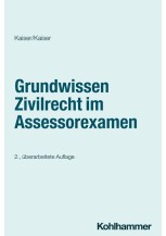 Grundwissen Zivilrecht im Assessorexamen