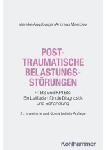 Posttraumatische Belastungsstörungen